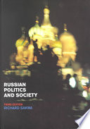 Russian Politics and Society; Sakwa Richard; 2002