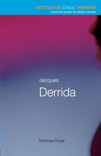 Jacques Derrida; Nicholas Royle; 2003