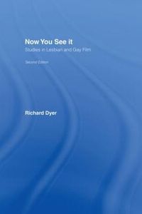 Now You See It; Richard Dyer; 2002