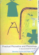 Practical Phonetics and Phonology; Randall Collins, Inger M. Mees; 2003