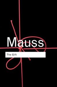 The Gift; Marcel Mauss; 2001