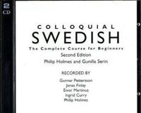 Colloquial Swedish; Philip Holmes, Gunilla Serin; 2003