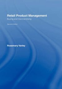 Retail Product Management; Varley Rosemary; 2005