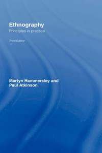Ethnography; Paul Atkinson; 2007
