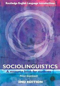 Sociolinguistics; Peter Stockwell; 2007