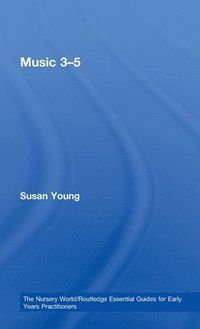Music 3-5; Susan Young; 2008