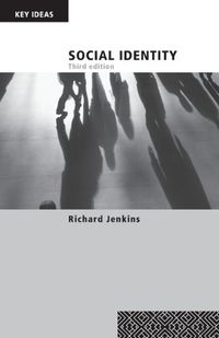Social Identity; Richard Jenkins; 2008