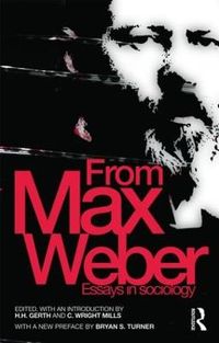 From Max Weber; Max Weber; 2009