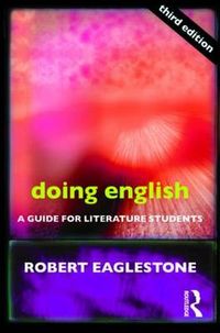 Doing English; Robert Eaglestone; 2009