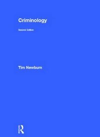 Criminology; Tim Newburn; 2013