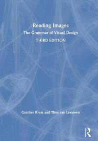 Reading Images; Gunther Kress, Theo van Leeuwen; 2020