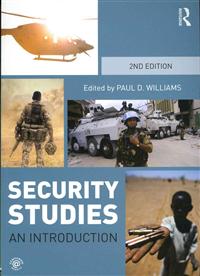 Security Studies; Paul D Williams; 2012