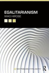 Egalitarianism; Iwao Hirose; 2014