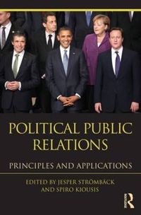 Political Public Relations; Jesper Strömbäck, Spiro Kiousis; 2011