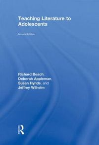 Teaching Literature to Adolescents; Richard Beach, Appleman Deborah, Fecho Bob, Simon Rob; 2010
