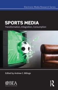 Sports Media; Andrew C. Billings; 2011
