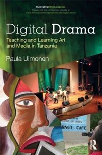 Digital Drama; Paula Uimonen; 2012