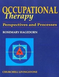 Occupational Therapy; Rosemary Hagedorn; 1995