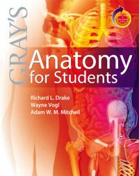 Gray's Anatomy For Students with STUDENT CONSULT Online Access; Richard Drake; 2004