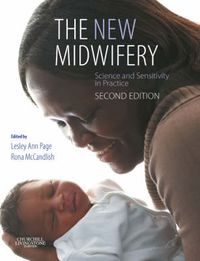 The New Midwifery; Lesley Ann Page; 2006