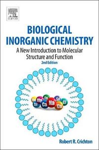 Biological Inorganic Chemistry; Robert R. Crichton; 2012