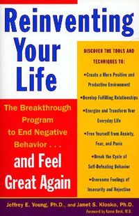 Reinventing Your Life; Jeffrey E. Young, Janet S. Klosko; 1994