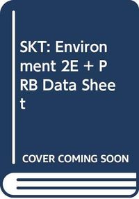 SKT: Environment 2E + PRB Data Sheet; Peter H. Raven (Missouri Botanical Garden); 2001
