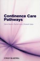 Continence Care Pathways; Valerie Bayliss, Rachel Locke; 2009