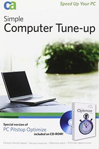 Simple Computer Tune-up: Speed Up Your PC; Carin Grääs; 2007