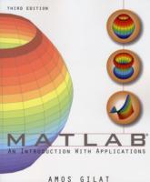 MATLAB: An Introduction with Applications; Amos Gilat; 2008