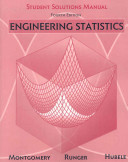 Engineering Statistics, Student Solutions Manual; Douglas C. Montgomery; 2008