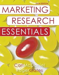 Marketing Research Essentials, with SPSS; Carl McDaniel; 2007
