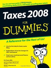 Taxes 2008 For Dummies; Eric Tyson, Margaret A. Munro, David J. Silverman; 2008
