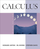 Calculus Late Transcendentals Combined; Howard Anton, Irl C. Bivens, Stephen Davis; 2009