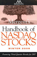 Mergent's Handbook of NASDAQ Stocks Winter 2008: Featuring Third-Quarter Re; Jonas Tallberg; 2008