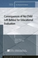 Consequences of No Child Left Behind on Educational Evaluation: New Directi; Oddbjörn Evenshaug; 2008