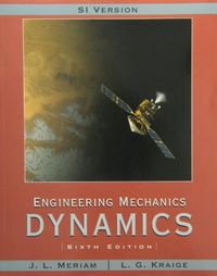 Engineering Mechanics: Statics Volume 1 SI Sixth Edition with Engineering M; J. L. Meriam; 2008