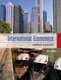 International economics; Dominick. Salvatore; 2010