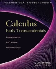 Calculus: Early Transcendentals, International Student Version, Combined 9t; Howard Anton, Irl C. Bivens, Stephen Davis; 2009