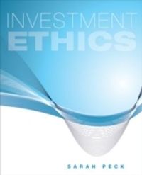 Ethics in Finance and Accounting; Sarah Peck; 2011