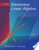 Elementary Linear Algebra; Howard Anton; 2010