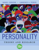 Personality: Theory and Research; Daniel Cervone, Lawrence A. Pervin; 2010
