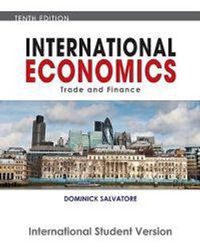 International Economics: Trade and Finance ; Dominick Salvatore; 2010