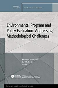 Environmental Program and Policy Evaluation: New Directions for Evalution 1; Oddbjörn Evenshaug; 2009