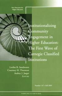 Institutionalizing Community Engagement in Higher Education: The First Wave; Lennart Hellström; 2009