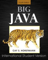 Big Java 4th Edition for Java 7 and 8 International Student Version; Cay S. Horstmann; 2010