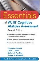 Essentials of WJ III Cognitive Abilities Assessment; Fredrick A. Schrank, Daniel C. Miller, Barbara Wendling; 2010
