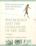 Psychology and the Challenges of Life, Study Guide ; Jeffrey S. Nevid, Spencer A. Rathus; 2010