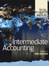 Intermediate Accounting: IFRS Approach Volume 2; Donald E. Kieso, Jerry J. Weygandt, Terry D. Warfield; 2011