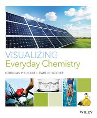 Studyguide for Visualizing Chemistry; Douglas P. Heller, Carl H. Snyder.; 2016